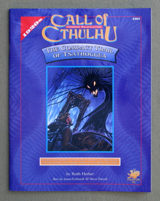 Image for The Compact Trail of Tsathoggua (Call of Cthulhu Role Playing Game)