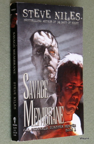 Image for Savage Membrane: Cal McDonald, Monster Hunter: Book 1