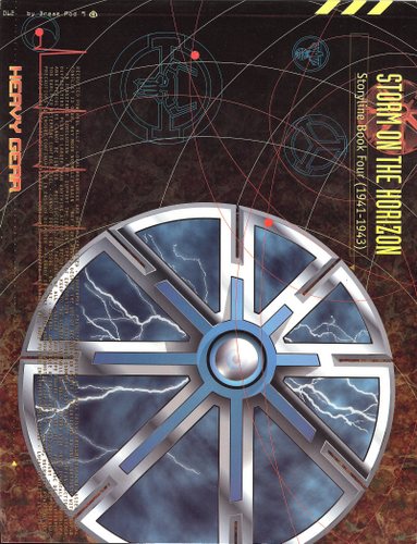 Image for Storm on the Horizon: Heavy Gear Storyline Book Four (1941-1943)
