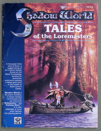 Image for Tales of the Loremasters (Rolemaster / Shadow World) - PLAY COPY