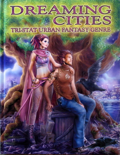 Image for Dreaming Cities: Tri-Stat Urban Fantasy Genre