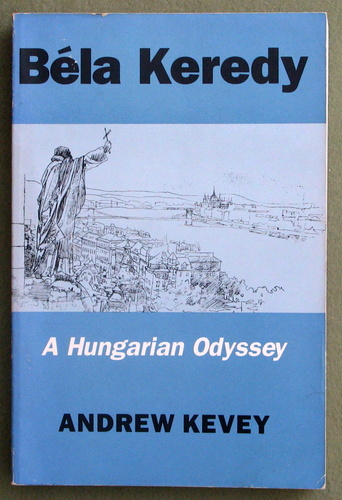 Image for Bela Keredy: A Hungarian Odyssey