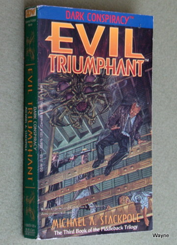 Image for Evil Triumphant (Dark Conspiracy: Fiddleback Trilogy #3)