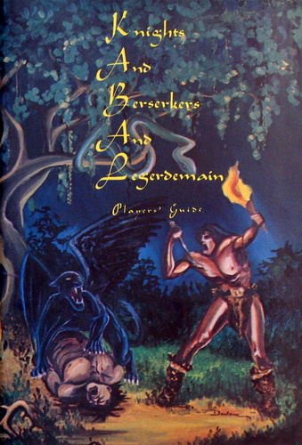 Image for Knights and Berserkers and Legerdemain: Player's Guide