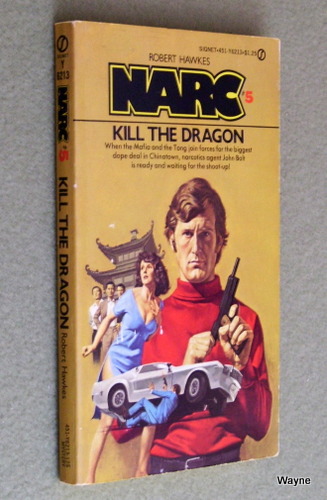 Image for Kill the Dragon (Narc #5)
