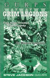 Image for GURPS WWII: Grim Legions - Italy Seeks Triumph, Finds Tragedy