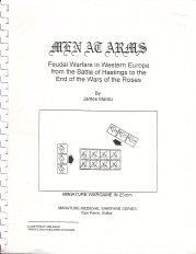 Image for Men at Arms: Feudal Warfare in Western Europe from the Battle of Hastings to the End of the Wars of the Roses (Miniature Wargame in 25mm)