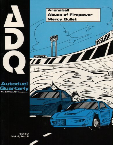 Image for Autoduel Quarterly/ADQ: Vol. 9, No. 2 (Car Wars)