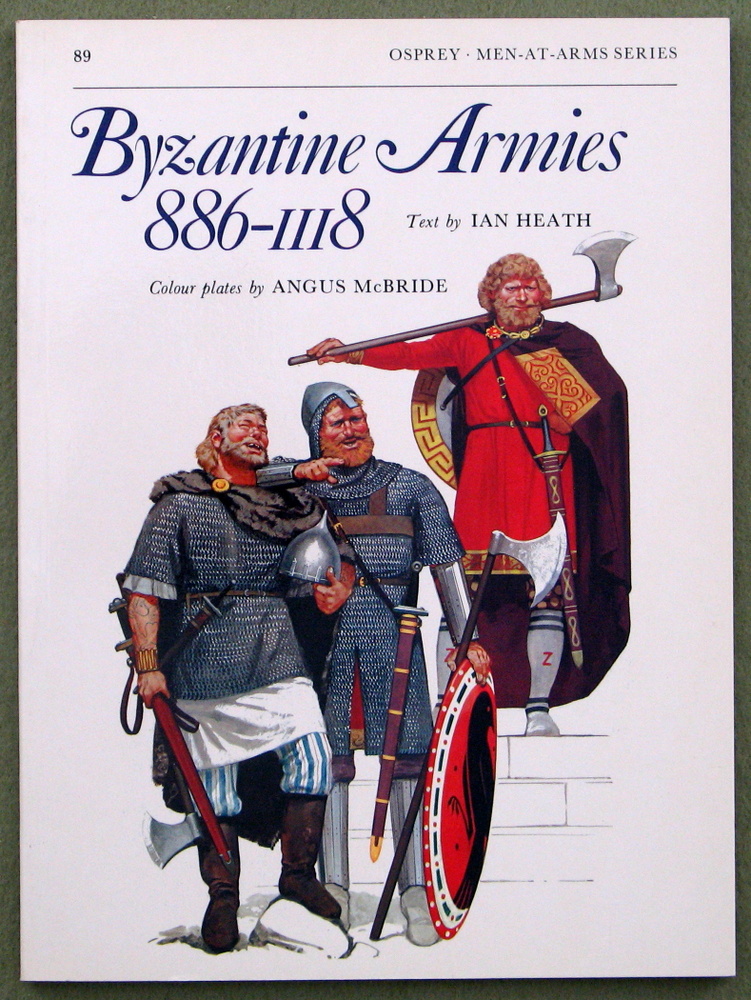 Image for Byzantine Armies 886 - 1118 (Men at Arms Series, 89)