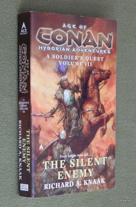 Image for Age of Conan: The Silent Enemy (A Soldier's Quest, Volume 3)