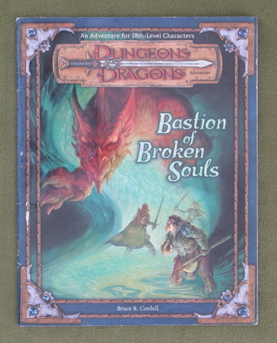Image for Bastion of Broken Souls (Dungeons & Dragons d20 3.0 Fantasy Roleplaying Adventure, 18th Level)