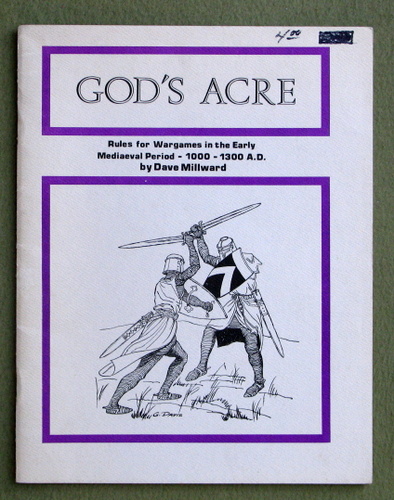 Image for God's Acre: Rules for Wargames in the Early Mediaeval Period, 1000 - 1300 AD