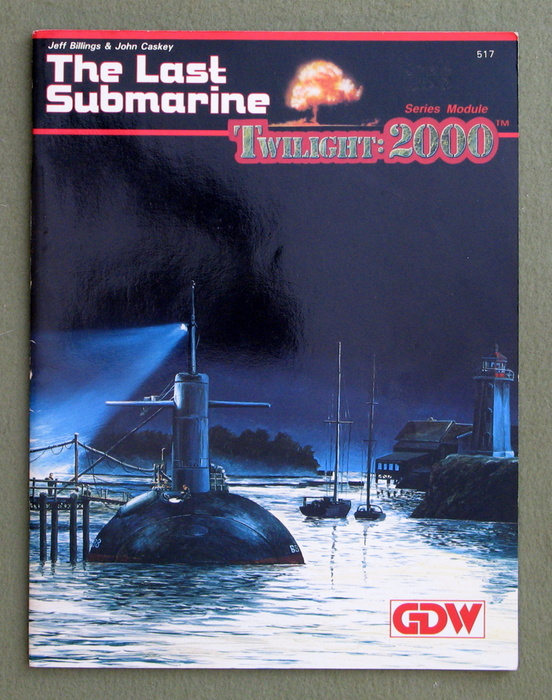 Image for The Last Submarine (Twilight: 2000, 1st edition)