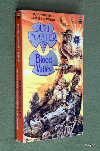 Image for Blood Valley (Duelmaster 2) - Book 2 of 2