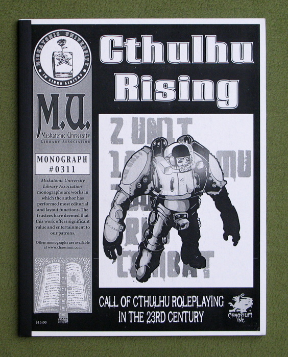 Image for Cthulhu Rising: Call of Cthulhu Roleplaying in the 23rd Century (Call of Cthulhu Monograph #0311)