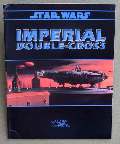 Image for Imperial Double-Cross (Star Wars: The Roleplaying Game)