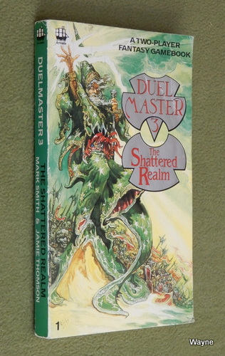 Image for Shattered Realm (Duelmaster 3) - Book 1 of 2