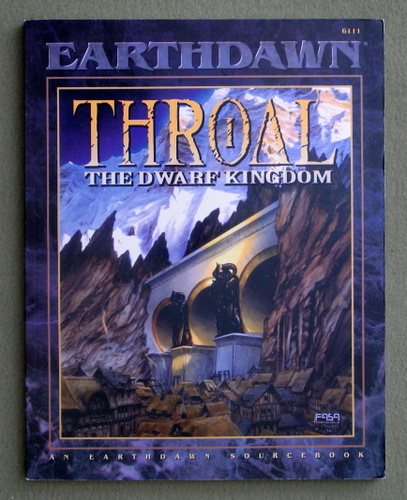 Image for Throal: The Dwarf Kingdom (Earthdawn)