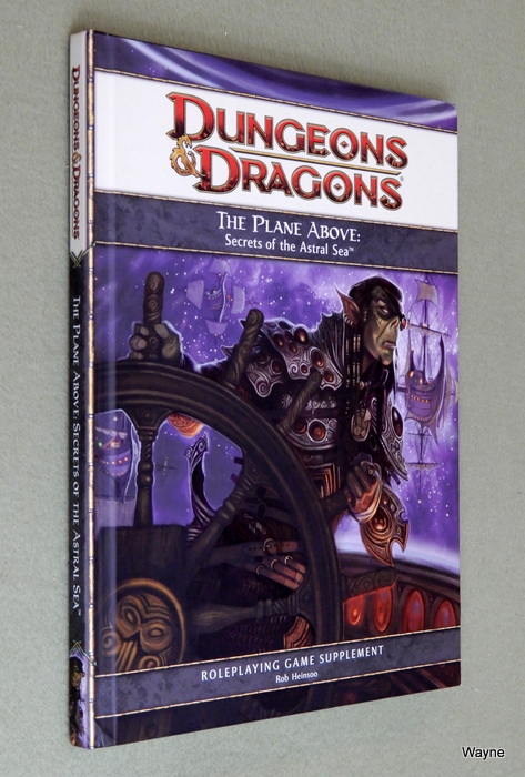 Image for The Plane Above: Secrets of the Astral Sea (Dungeons & Dragons 4th Edition D20 Supplement)