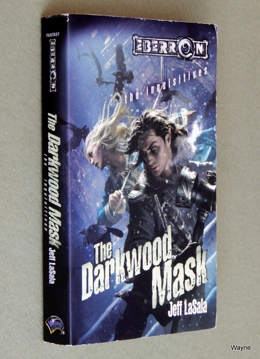 Image for The Darkwood Mask (Eberron: The Inquisitives, Book 4)
