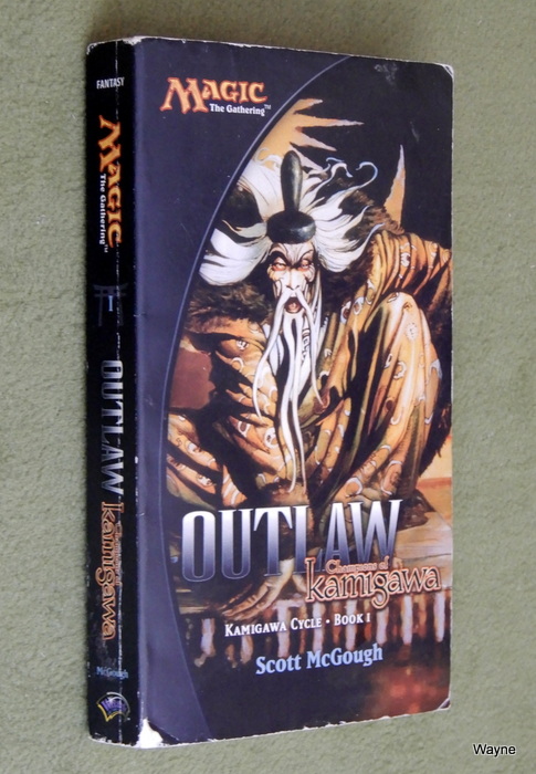 Image for Outlaw: Champions of Kamigawa: Kamigawa Cycle, Book I (Magic: The Gathering)