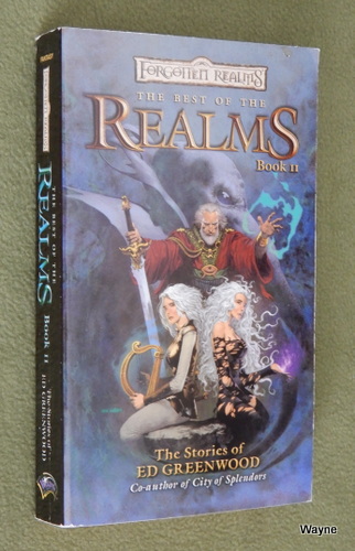 Image for The Best of the Realms, Book 2: The Stories of Ed Greenwood (Forgotten Realms Anthology)