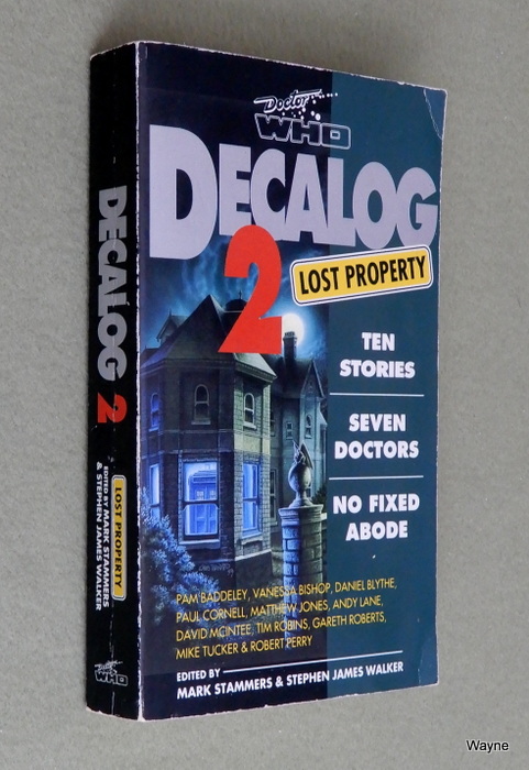 Image for Decalog 2: Lost Property : Ten Stories, Seven Doctors, No Fixed Abode (Doctor Who Short Fiction)