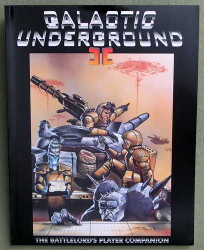 Galactic Underground II: The Battlelord's Player Companion Image for Galactic Underground II: The Battlelord's Player Companion
