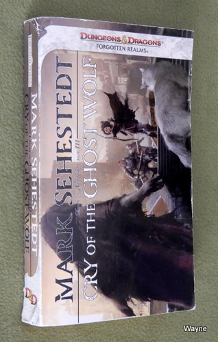Image for Cry of the Ghost Wolf: Chosen of Nendawen Book III (Forgotten Realms Anthology)