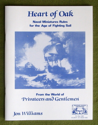 Image for Heart of Oak: Naval Miniatures Rules for the Age of Fighting Sail (From the World of Privateers and Gentlemen)