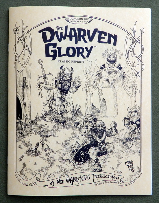 Image for The Dwarven Glory (Wee Warriors Classic Reprint)