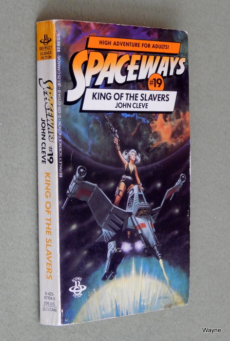 Image for King of the Slavers (Spaceways, No. 19)