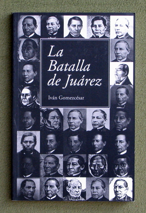 Image for La Batalla de Juarez (Spanish Edition)