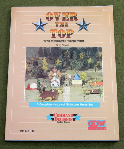 Image for Over the Top: WWI Miniatures Wargaming - A Complete Historical Miniatures Rules Set (Command Decision Series Game)