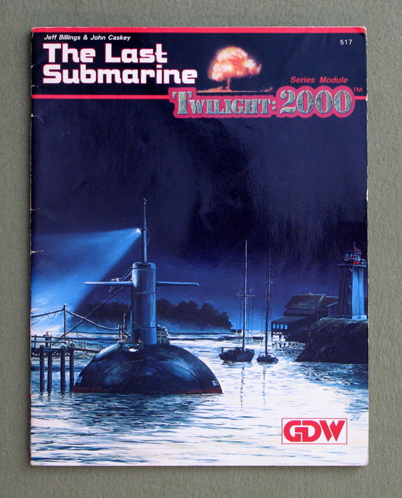 Image for The Last Submarine (Twilight: 2000, 1st edition)