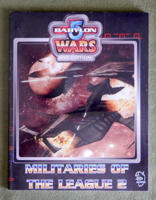 Image for Militaries of the League 2 (Babylon 5 Wars, 2nd Edition)