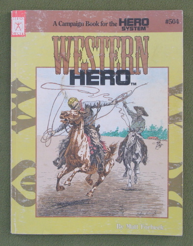 Image for Western Hero: A Campaign Book for the Hero System