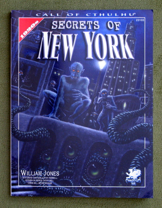 Image for Secrets of New York: A Mythos Guide to the City That Never Sleeps (Call of Cthulhu Horror Roleplaying)