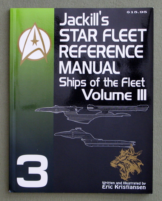 Image for Jackill's Star Fleet Reference Manual: Ships of the Fleet (Volume III)