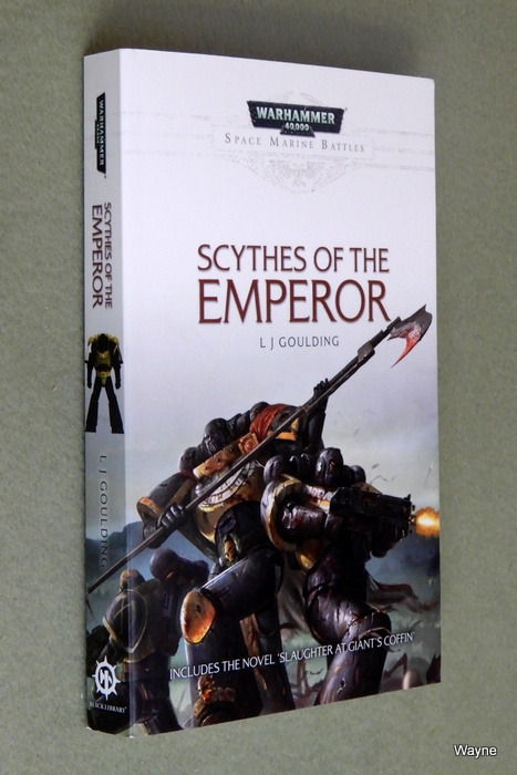 Scythes of the Emperor (Warhammer 40,000: Space Marine Battles) Image for Scythes of the Emperor (Warhammer 40,000: Space Marine Battles)