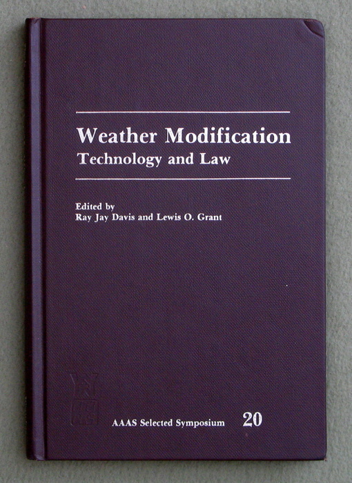 Image for Weather modification: Technology and law (AAAS selected symposium #20)