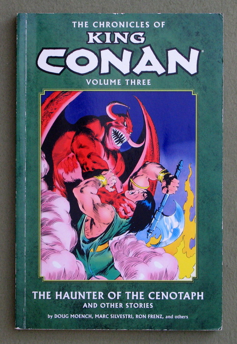 Image for The Chronicles of King Conan Volume 3: The Haunter of the Cenotaph and Other Stories