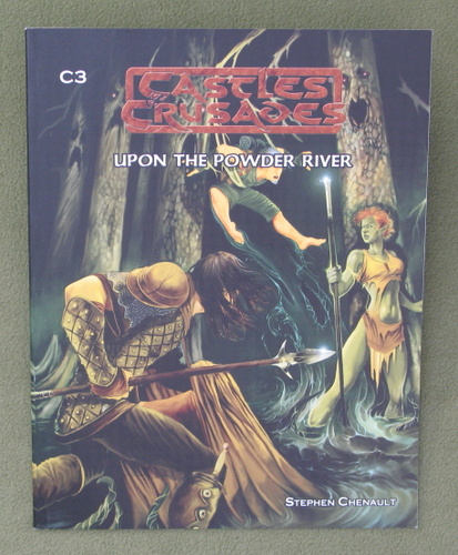 Image for Upon The Powder River (Castles & Crusades C3)