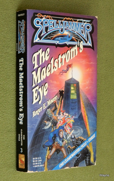 Image for The Maelstrom's Eye (Spelljammer: Cloakmaster Cycle, Book 3)