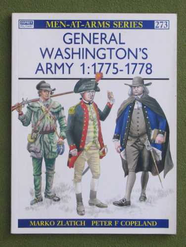 Image for General Washington's Army (1): 1775-78 (Men-at-Arms 273)