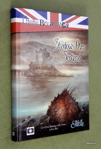 Image for Shadows Over Scotland (Call of Cthulhu Britannica)