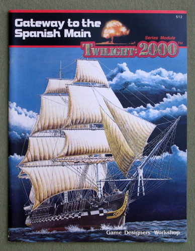 Gateway to the Spanish Main (Twilight: 2000) Image for Gateway to the Spanish Main (Twilight: 2000)