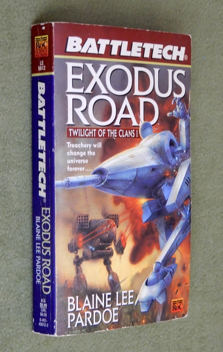 Image for Exodus Road: Twilight of the Clans 1 (Battletech)