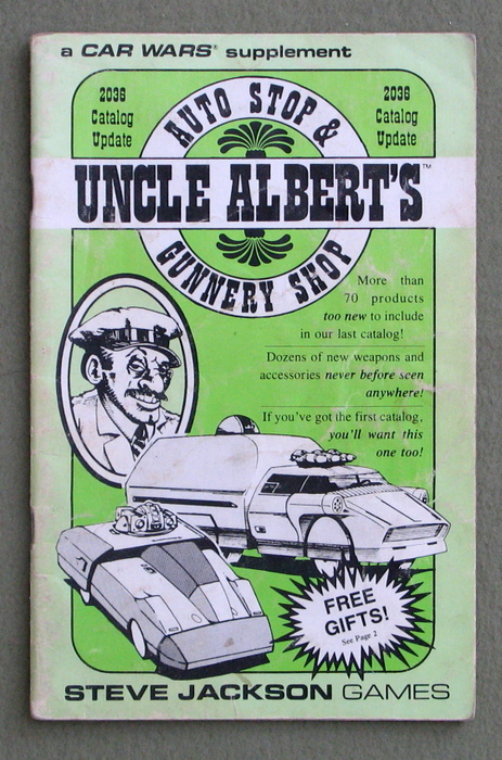 Image for Uncle Albert's Auto Stop & Gunnery Shop: 2036 Catalog Update (Car Wars) - PLAY COPY