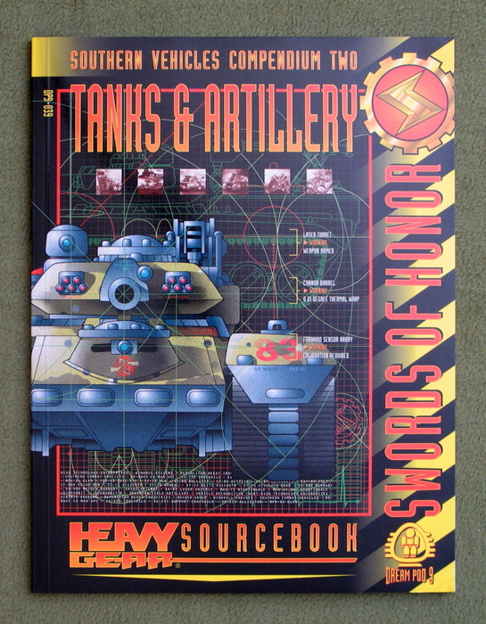 Image for Tanks & Artillery (Heavy Gear Southern Vehicles Compendium Two: Swords of Honor)